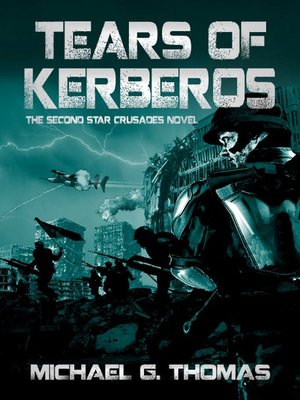 cover image of Tears of Kerberos (Star Crusades Uprising, Book 2)